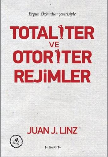Totaliter ve Otoriter Rejimler