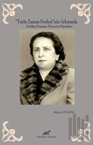 Tozlu Zaman Perdesi'nin Arkasında