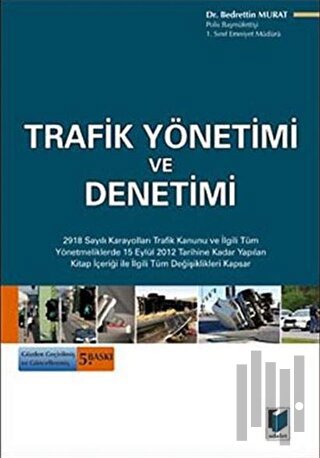 Trafik Yönetimi ve Denetimi