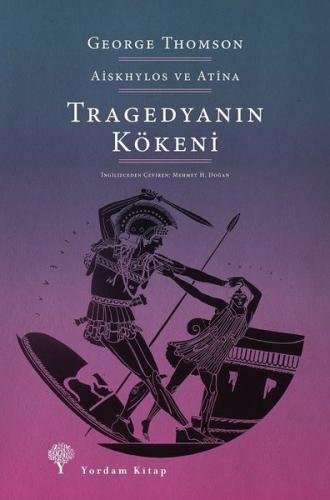 Tragedyanın Kökeni | Kitap Ambarı
