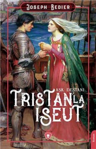 Tristan'la Iseut - Aşk Destanı