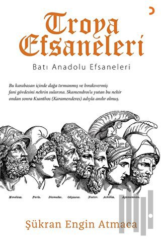 Troya Efsaneleri - Batı Anadolu Efsaneleri