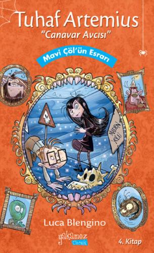 Tuhaf Artemius 4 - Mavi Çölün Esrarı