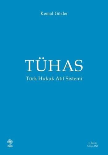 TÜHAS - Türk Hukuk Atıf Sistemi