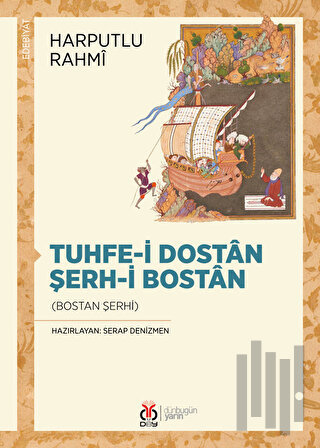 Tuhfe-i Dostan Şerh-i Bostan