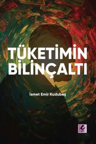 Tüketimin Bilinçaltı | Kitap Ambarı