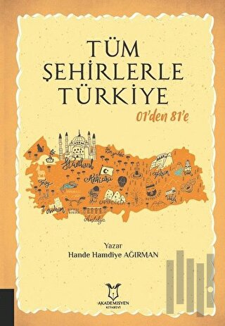 Tüm Şehirlerle Türkiye