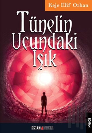 Tünelin Ucundaki ışık