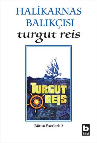 Turgut Reis | Kitap Ambarı