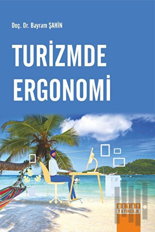 Turizmde Ergonomi
