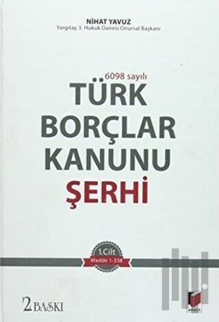 Türk Borçlar Kanunu Şerhi 2 (Ciltli)