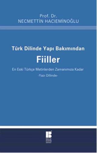 Türk Dilinde Yapı Bakımından Fiiller
