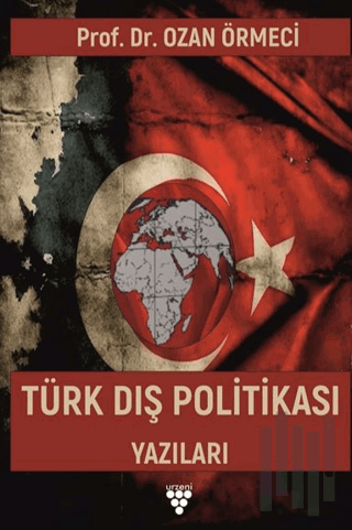 Türk Dış Politikası Yazıları