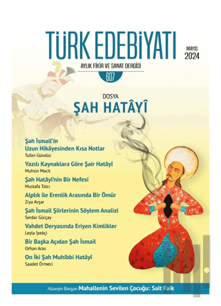 Türk Edebiyatı Aylık Fikir ve Sanat Dergisi 607 - Mayıs 2024