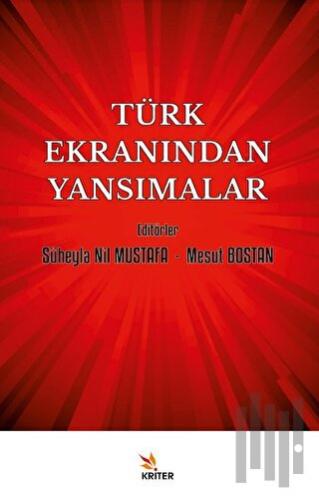 Türk Ekranından Yansımalar