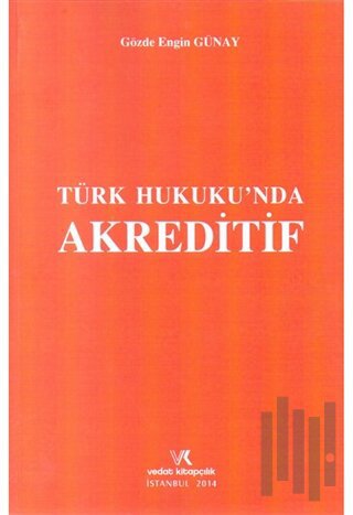 Türk Hukukunda Akreditif