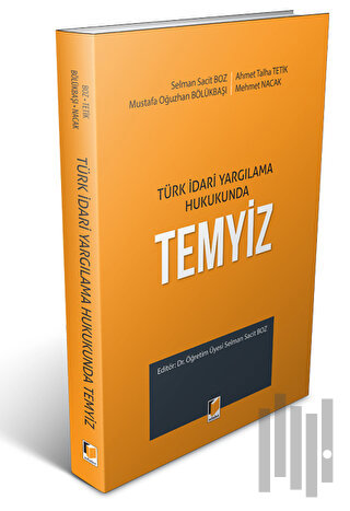 Türk İdari Yargılama Hukukunda Temyiz