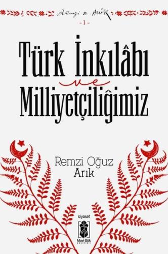 Türk İnkılabı ve Milliyetçiliğimiz