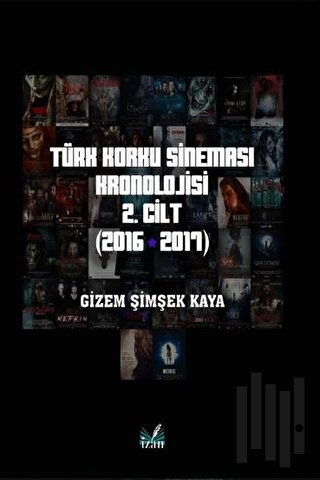 Türk Korku Sineması 2. Cilt (2016-2017) | Kitap Ambarı