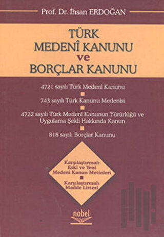 Türk Medeni Kanunu ve Borçlar Kanunu