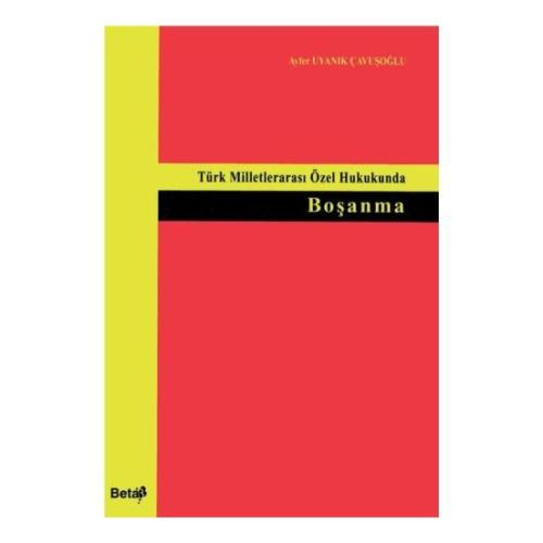 Türk Milletlerarası Özek Hukukunda Boşanma | Kitap Ambarı
