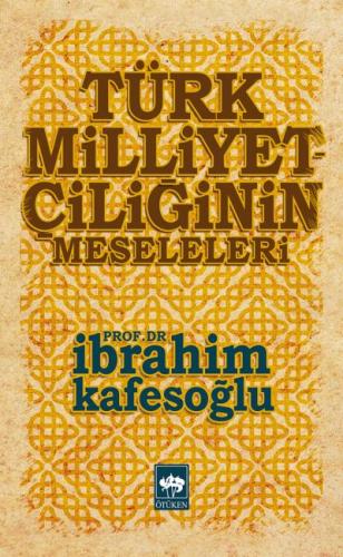 Türk Milliyetçiliğinin Meseleleri | Kitap Ambarı