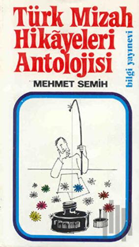 Türk Mizah Hikayeleri Antolojisi