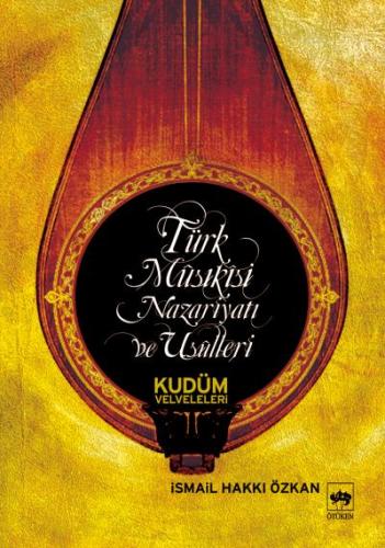 Türk Musıkisi Nazariyatı ve Usulleri