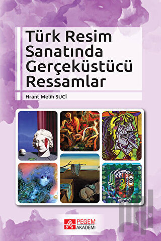 Türk Resim Sanatında Gerçeküstücü Ressamlar