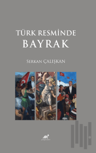 Türk Resminde Bayrak