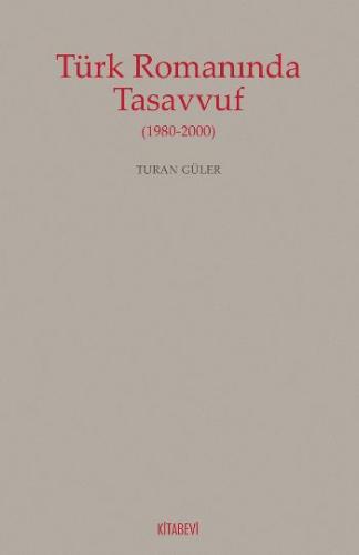 Türk Romanında Tasavvuf