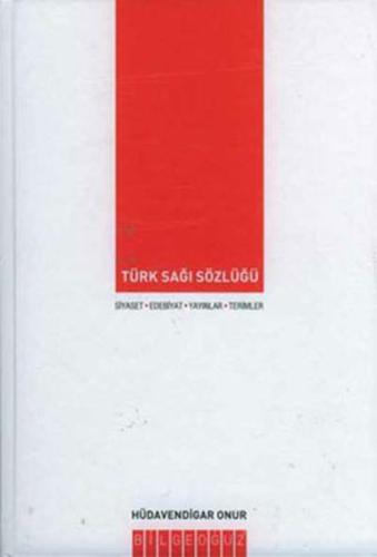 Türk Sağı Sözlüğü (Ciltli)
