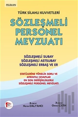 Türk Silahlı Kuvvetleri Sözleşmeli Personel Mevzuatı