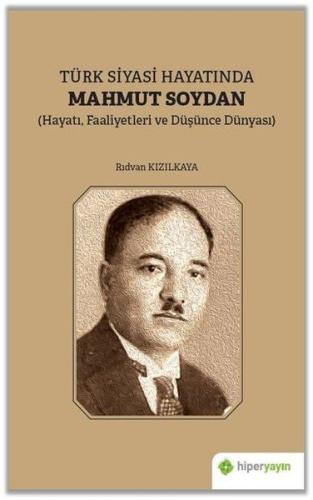 Türk Siyasi Hayatında Mahmut Soydan | Kitap Ambarı