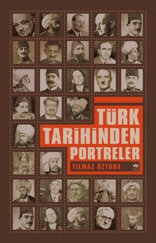 Türk Tarihinden Portreler | Kitap Ambarı