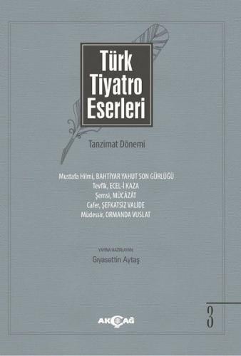 Türk Tiyatro Eserleri 3-Tanzimat Dönemi