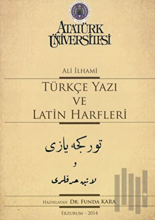 Türkçe Yazı Ve Latin Harfleri