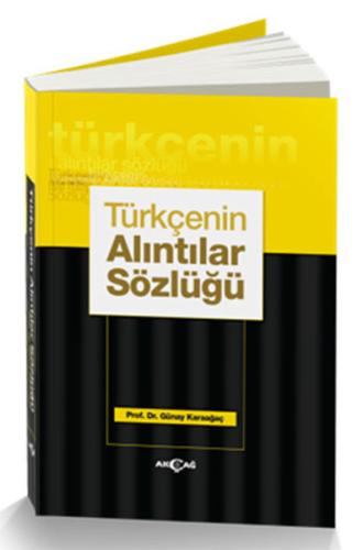 Türkçenin Alıntılar Sözlüğü (Ciltli)