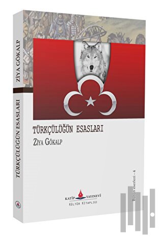 Türkçülüğün Esasları