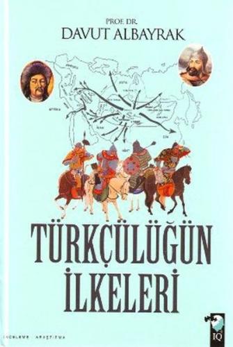 Türkçülüğün İlkeleri