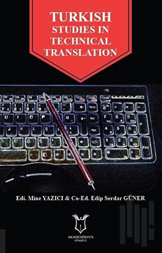 Turkish Studies In Technical Translation