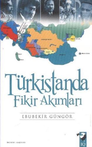 Türkistanda Fikir Akımları