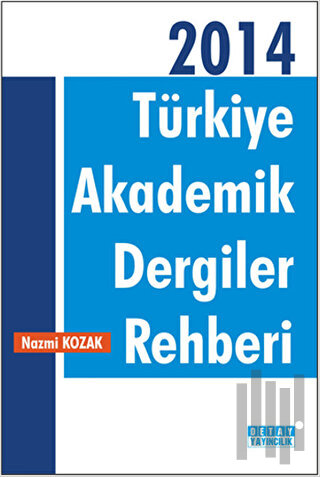 Türkiye Akademik Dergiler Rehberi - 2014