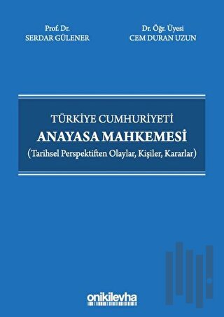 Türkiye Cumhuriyeti Anayasa Mahkemesi