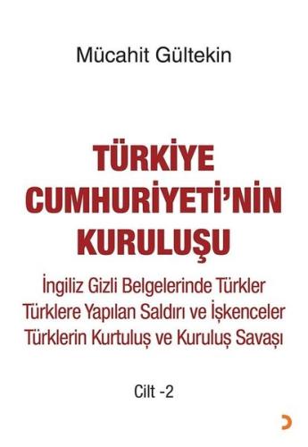 Türkiye Cumhuriyeti'nin Kuruluşu Cilt 2