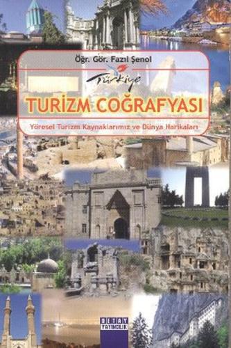 Türkiye Turizm Coğrafyası