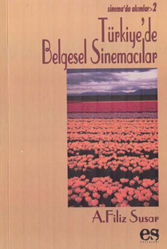 Türkiye'de Belgesel Sinemacılar