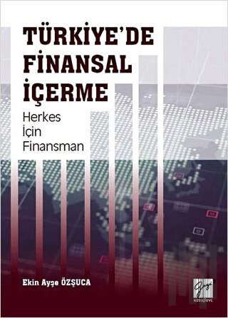 Türkiye'de Finansal İçerme Herkes İçin Finansman
