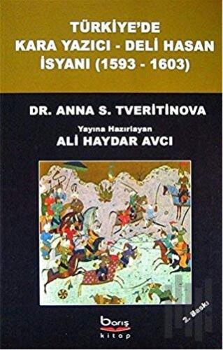 Türkiye'de Kara Yazıcı - Deli Hasan İsyanı (1593-1603)
