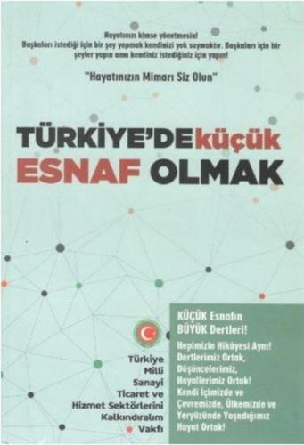 Türkiye'de Küçük Esnaf Olmak